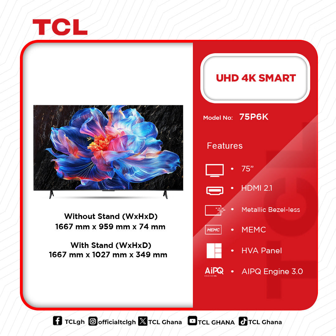 TCL 75" UHD 4K Smart Android Television – Model 75P6K