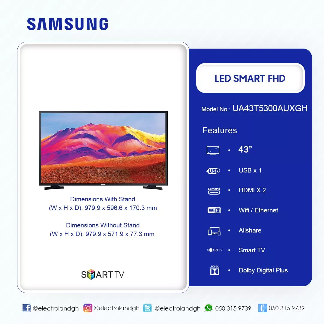 Samsung 43" T5300 Full HD Smart TV – Model UA43T5300AUXGH